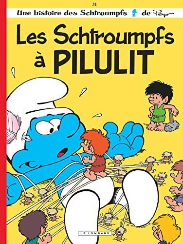 Les Schtroumpfs à pilulit